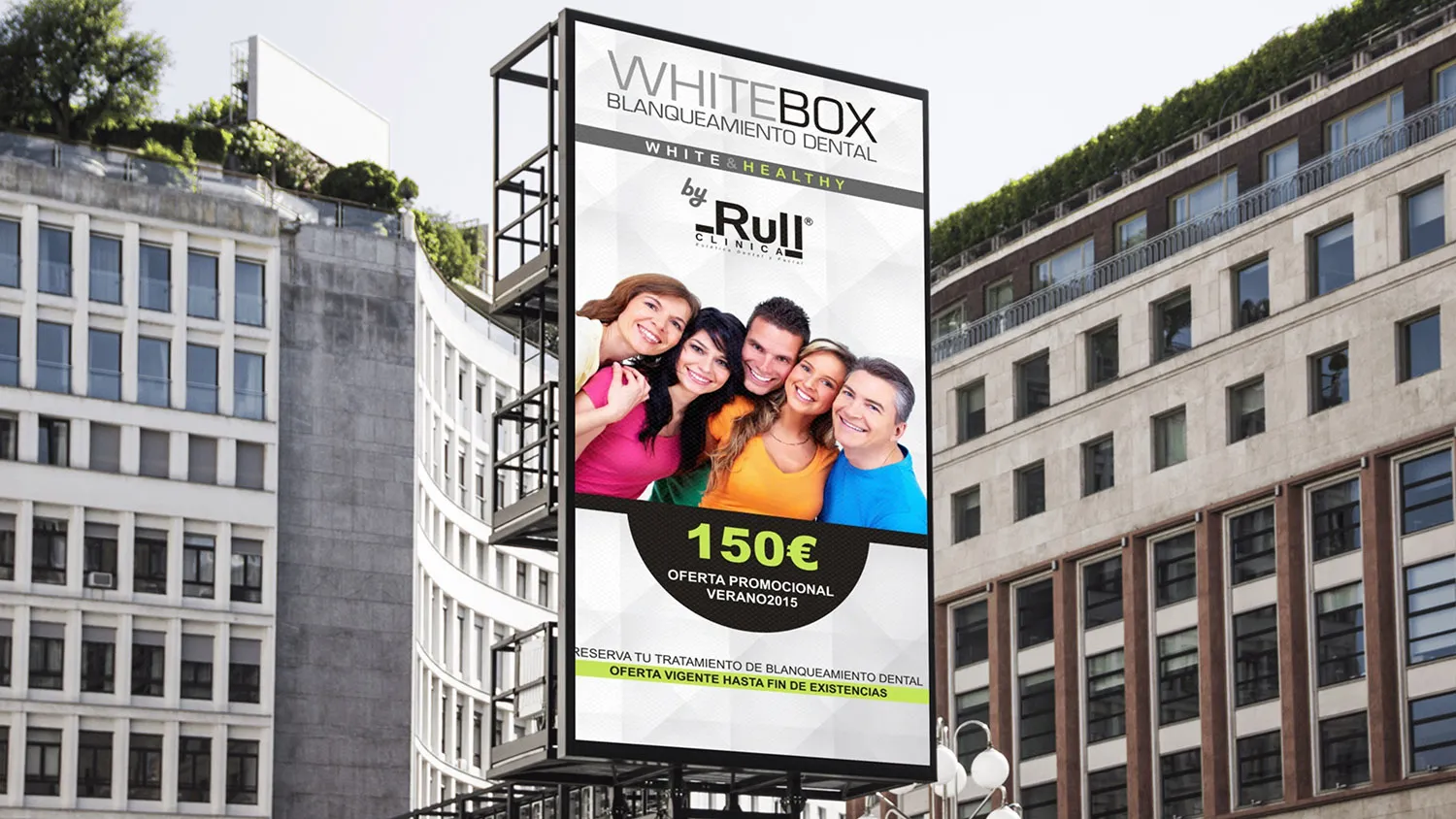 CLÍNICA RULL – Valla publicitaria urbana WHITEBOX oferta blanqueamiento 150€